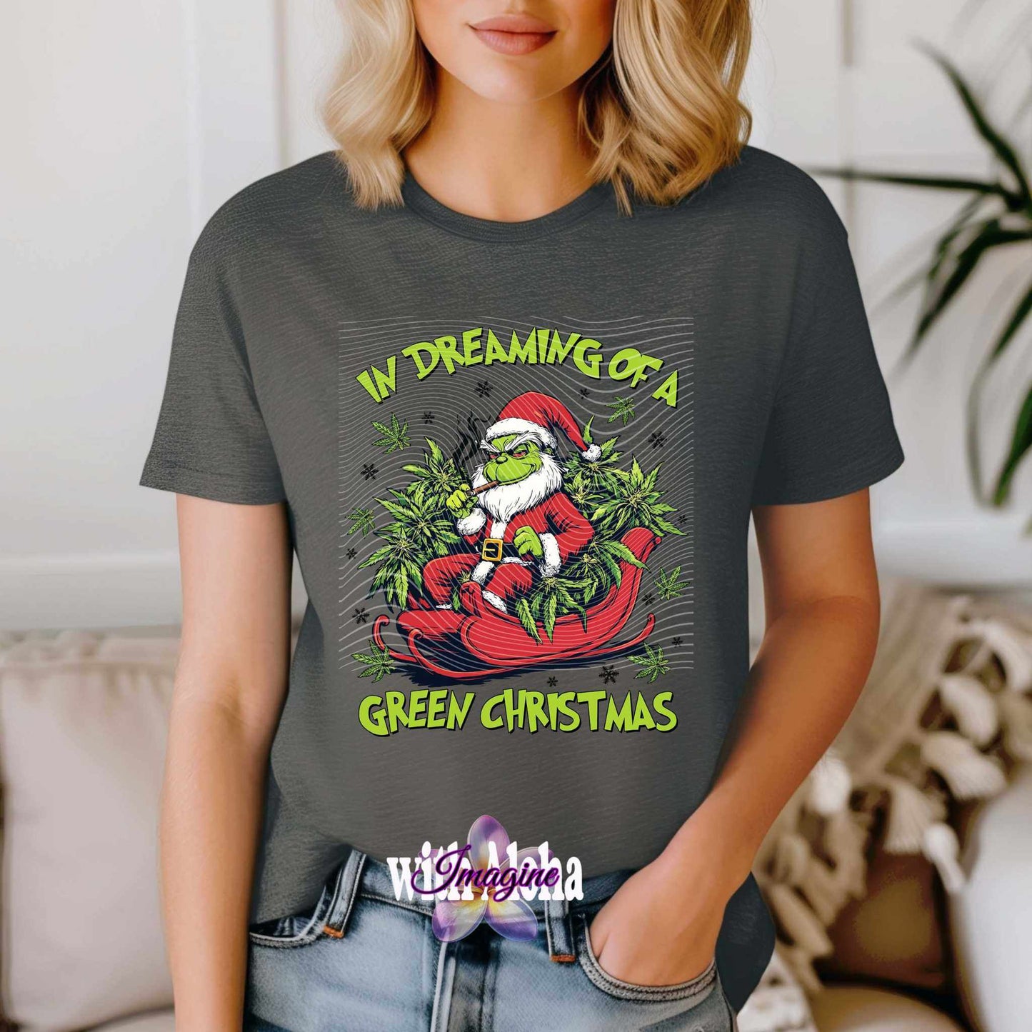 Dreaming of a Green Christmas T-Shirt | Fun Holiday Graphic Tee - Imagine With Aloha