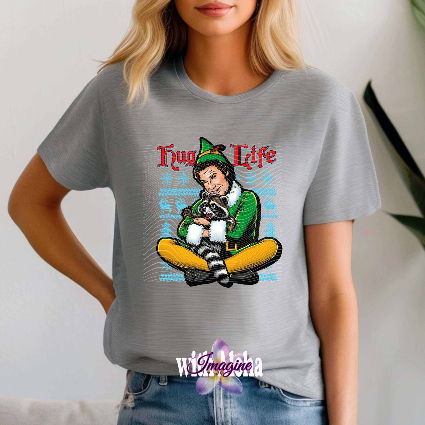 "Hug Life" Funny Christmas T-Shirt - Imagine With Aloha