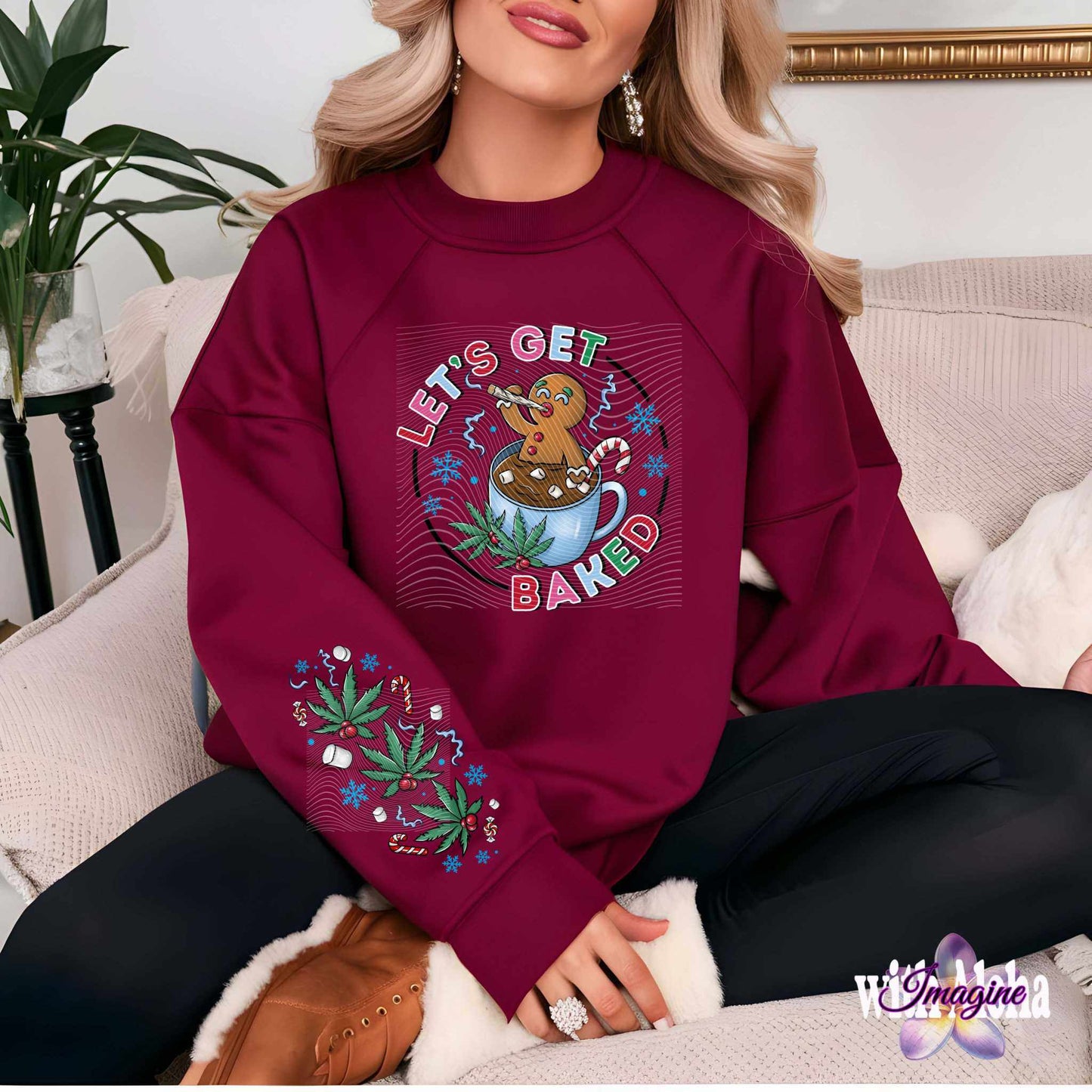 Let’s Get Baked Holiday Sweatshirt - Imagine With Aloha
