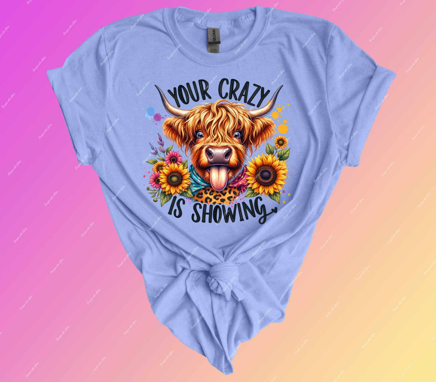 Your Crazy is Showing DTF Transfer - Imagine With Aloha