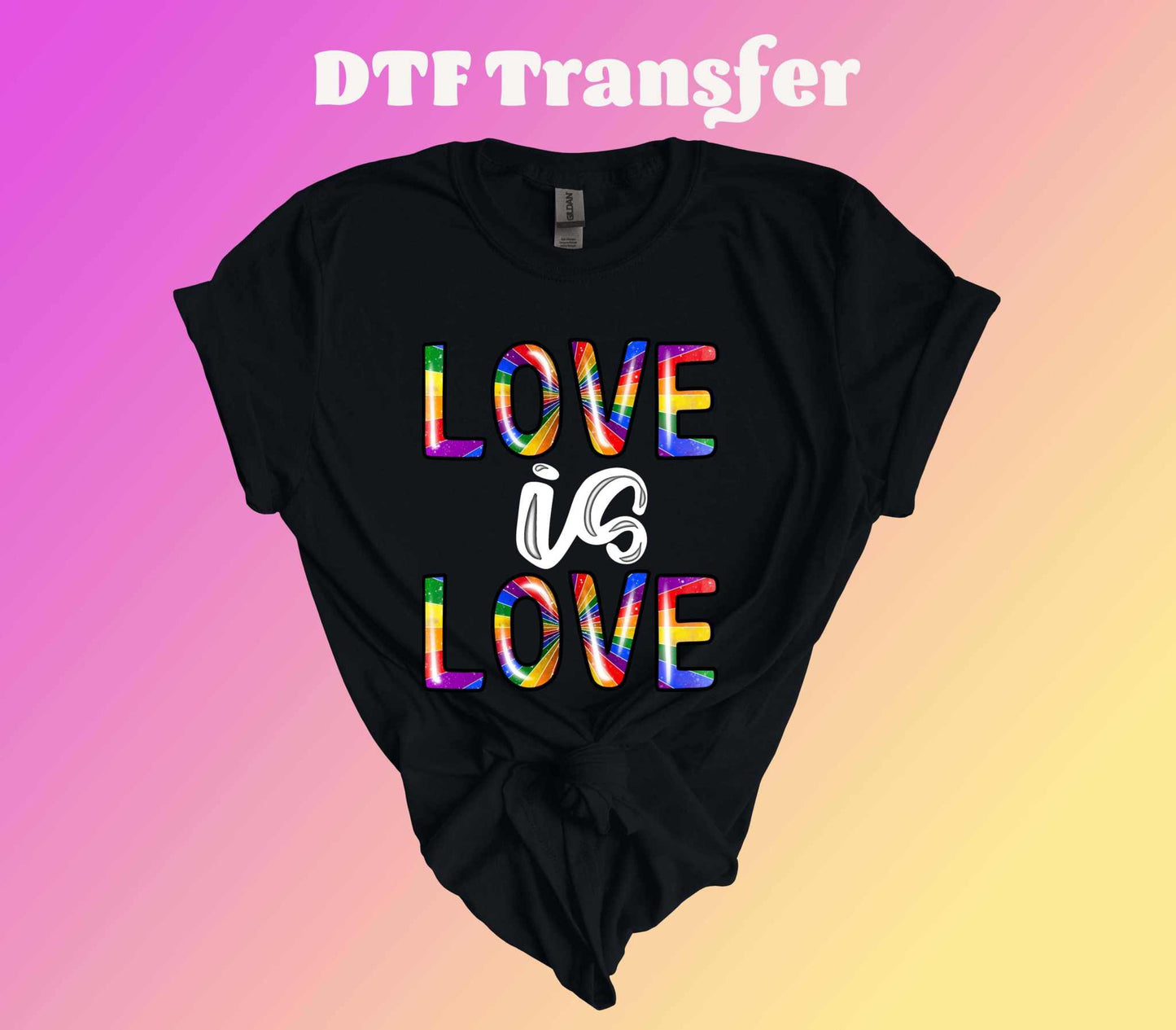 Love is Love DTF Transfer - Imagine With Aloha