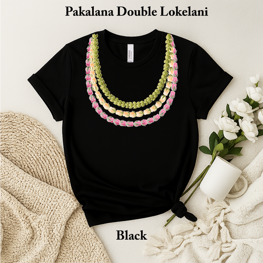 Pakalana Double Lokelani Lei T-Shirt