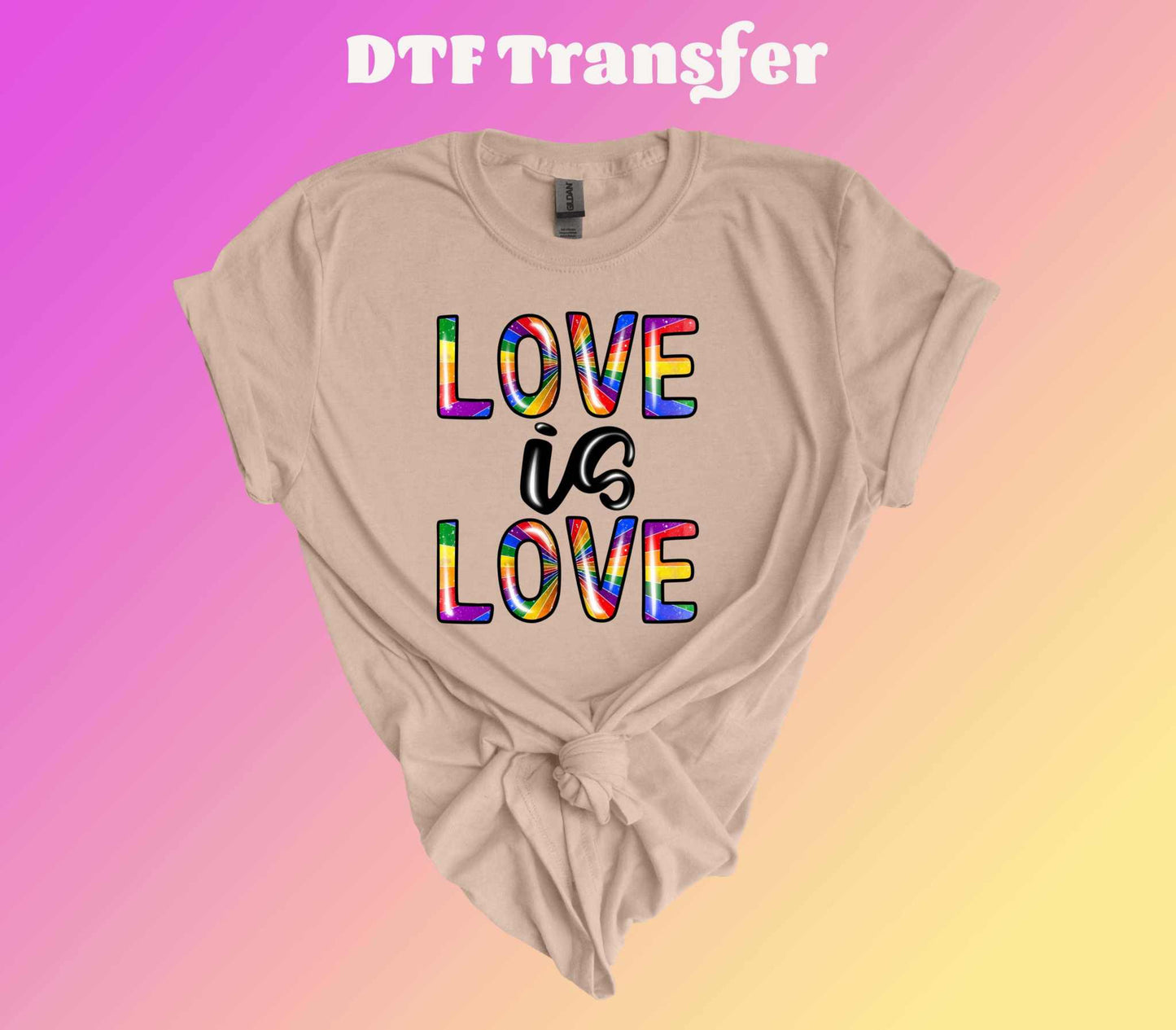 Love is Love DTF Transfer - Imagine With Aloha