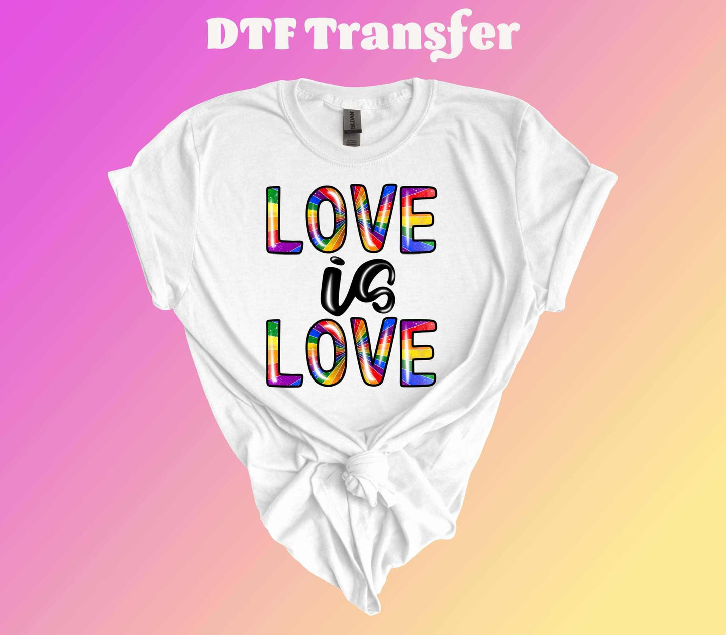 Love is Love DTF Transfer - Imagine With Aloha