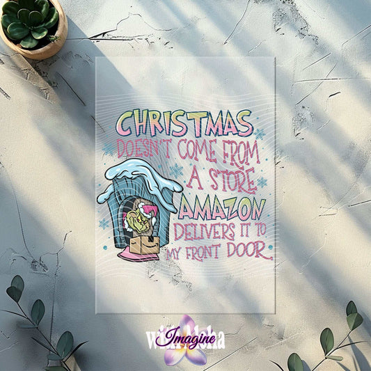 "Christmas Doesn’t Come from a Store" DTF Transfer – Ready-to-Press Holiday Design - Imagine With Aloha