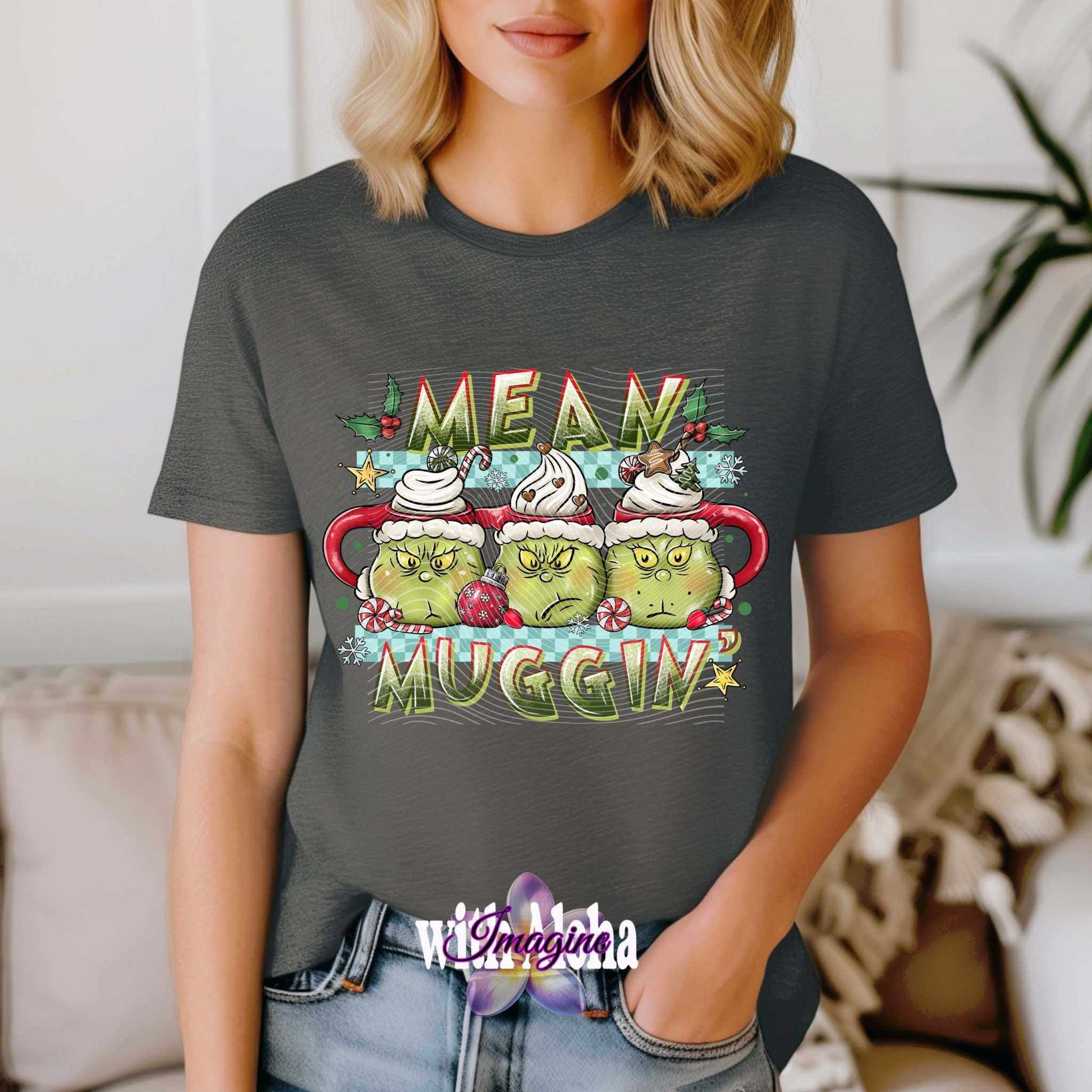 "Mean Muggin'" Christmas T-Shirt - Imagine With Aloha